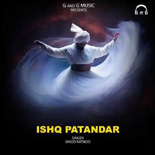 Ishq Patandar - Vinod Rathod 2024 cover image