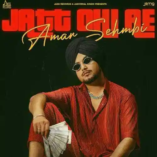 Jatt Ohi Ae - Amar Sehmbi 2022 cover image