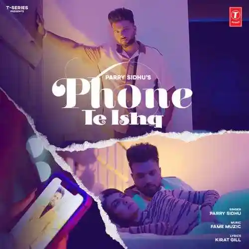 Phone Te Ishq - Parry Sidhu 2021 cover image