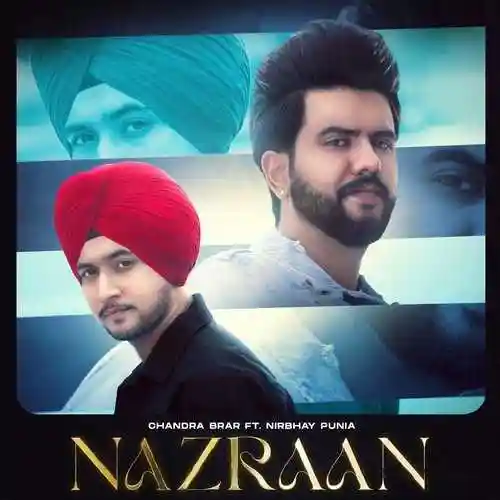 Nazraan (feat. Nirbhay Punia) - Chandra Brar cover image