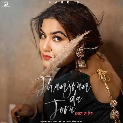 Jhanjran Da Jora (1 Min Music) - Kaur B - Kaur B cover image