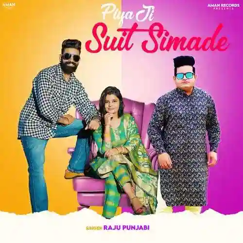 Piya Ji Suit Simade - Raju Punjabi cover image