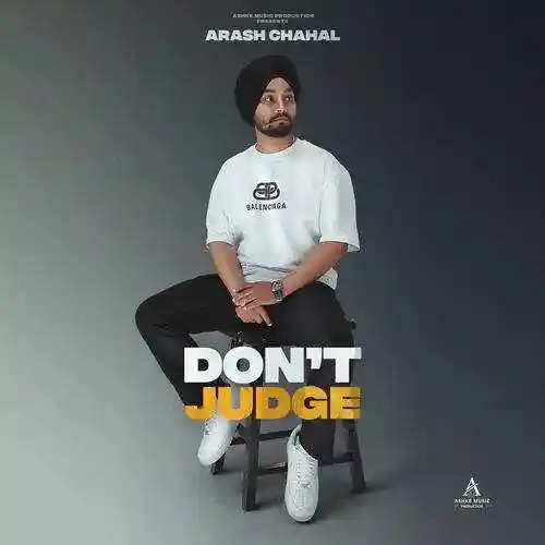 Dont Judge - Arash Chahal 2021 cover image
