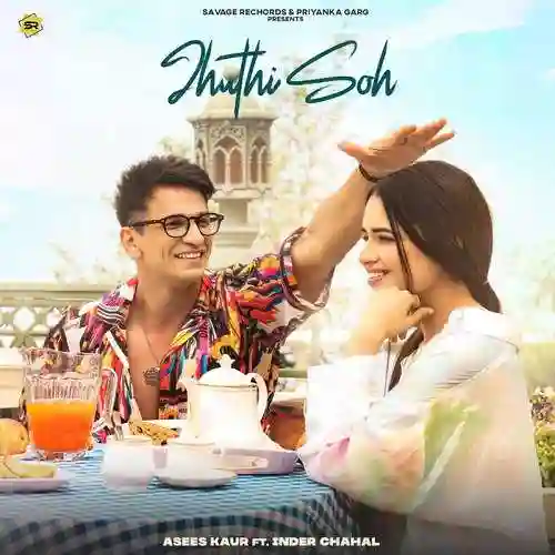 Jhuthi Soh - Asees Kaur 2021 cover image