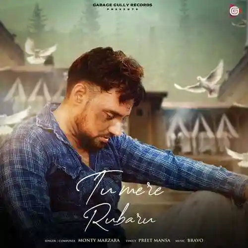 Tu Mere Rubaru - Monty Marzara 2021 cover image