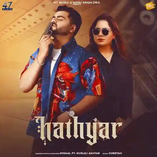 Hathyar - Misaal 2021 cover image