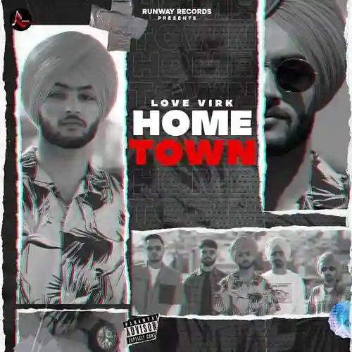 Hometown - Love Virk 2021 cover image