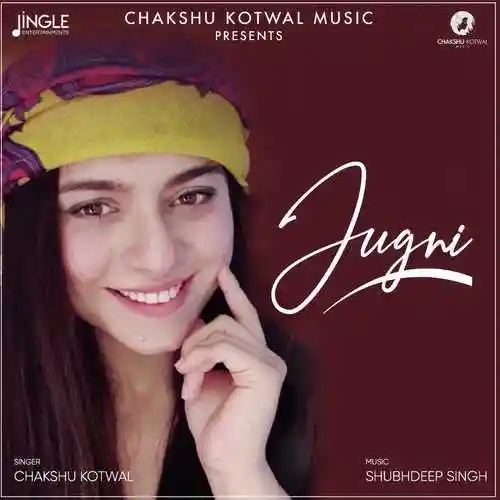Jugni - Chakshu Kotwal - Chakshu Kotwal cover image