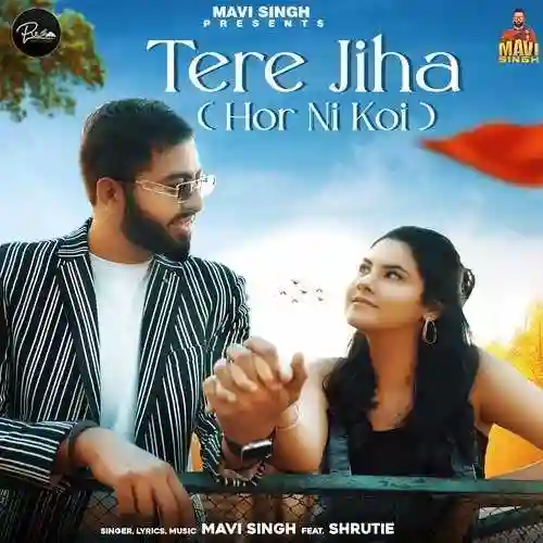 Tere Jiha Hor Ni Koi - Mavi Singh cover image