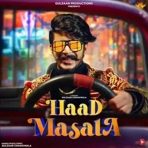 Haad Masala - Gulzaar Chhaniwala 2021 cover image