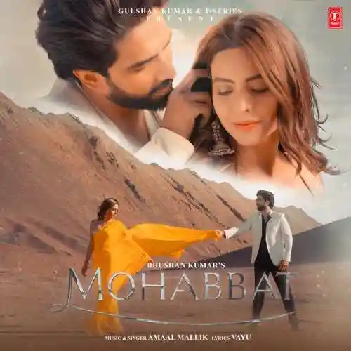 Mohabbat - Amaal Malik cover image