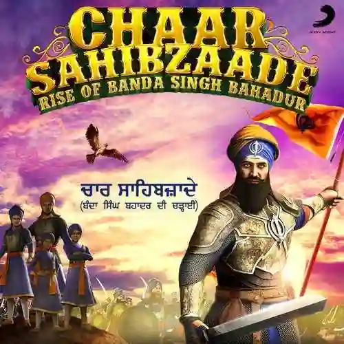 Chaar Sahibzaade - Rise of Banda Singh Bahadur 2016 cover image