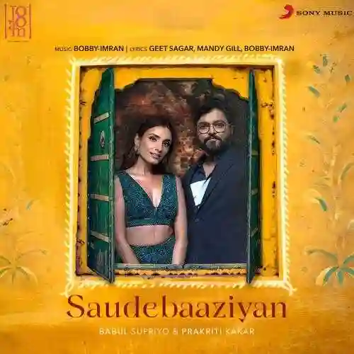 Saudebaaziyan - Babul Supriyo 2022 cover image