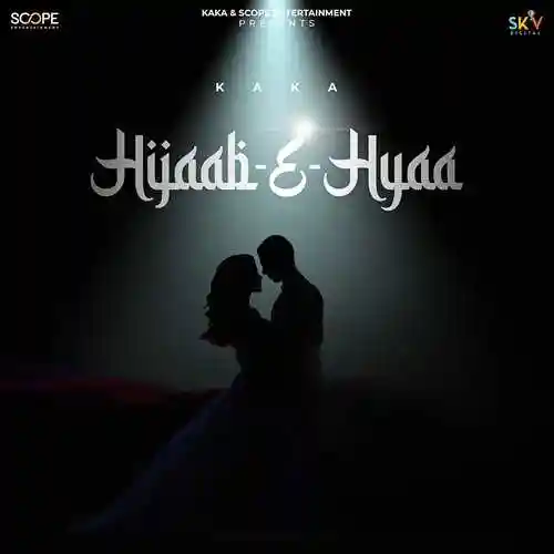Hijaab-E-Hyaa - Kaka 2021 cover image