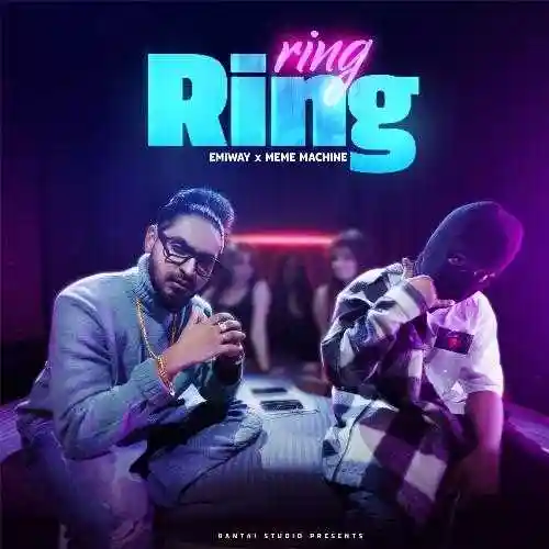 Ring Ring - Emiway Bantai 2020 cover image