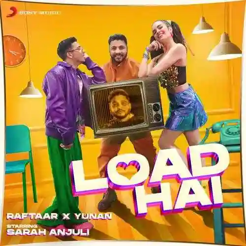 Load Hai - Raftaar 2022 cover image