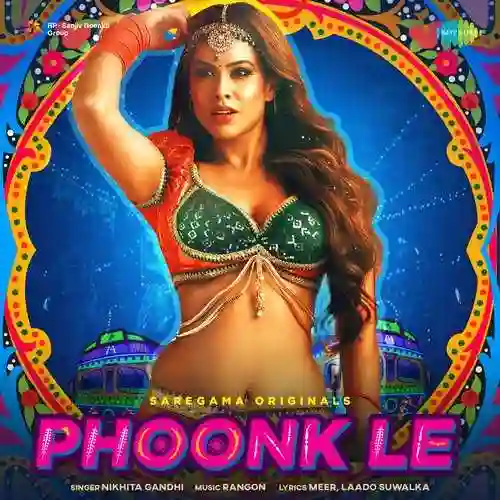 Phoonk Le - Nikhita Gandhi 2022 cover image