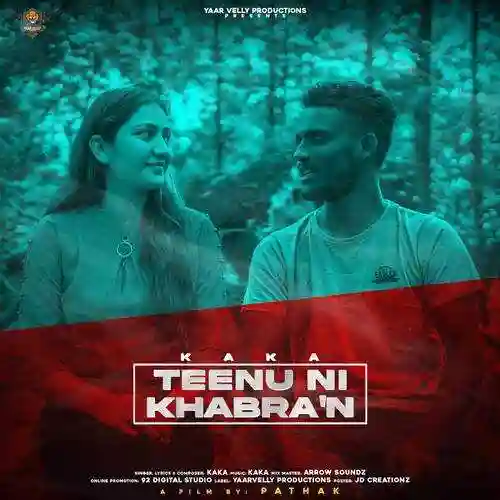 Tennu Ni Khabran - Kaka 2021 cover image
