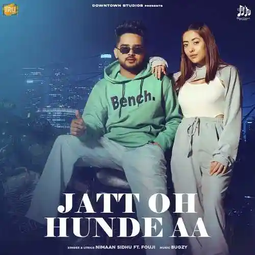 Jatt Oh Hunde Aa - Nimaan Sidhu 2022 cover image