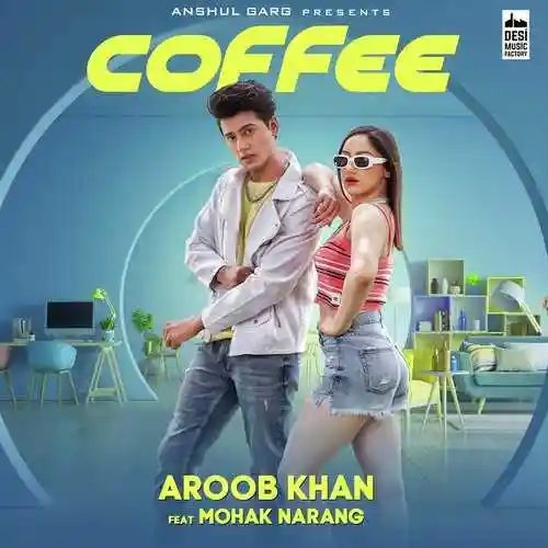 Coffee - Aroob Khan 2021 cover image