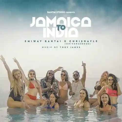 Jamaica to India - Emiway Bantai 2021 cover image
