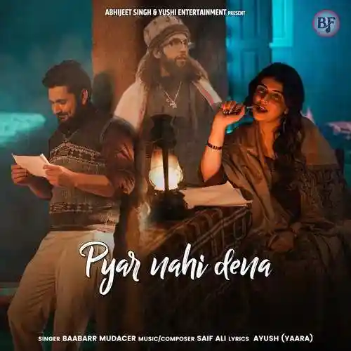 Pyar Nahi Dena - Baabarr Mudacer 2024 cover image