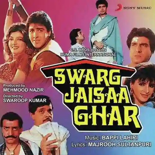 Swarg Jaisaa Ghar (Original Motion Picture Soundtrack) 1991 cover image