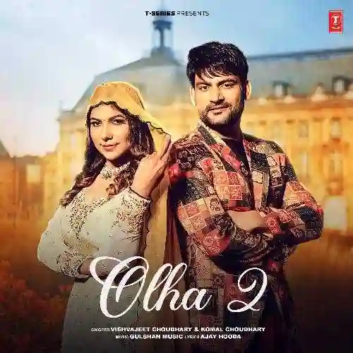 Olha 2 - Vishvajeet Choudhary 2024 cover image