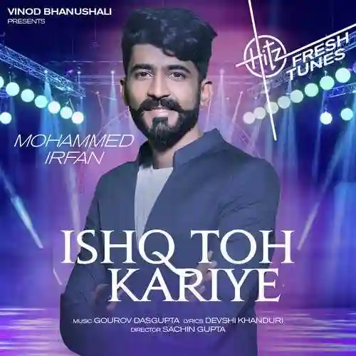 Ishq Toh Kariye - Mohammed Irfan 2022 cover image