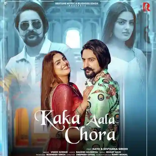 Kaka Aala Chora - Vinod Sorkhi 2022 cover image