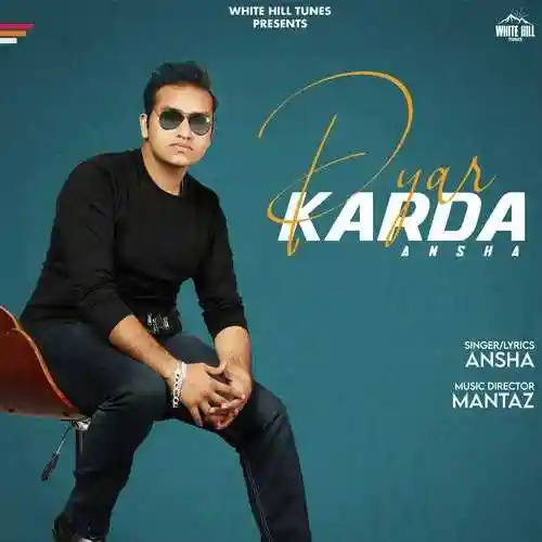 Pyar Karda - Ansha 2021 cover image