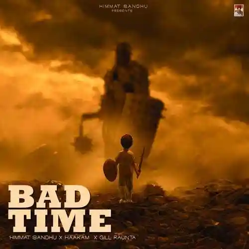 Bad Time - Himmat Sandhu 2024 cover image