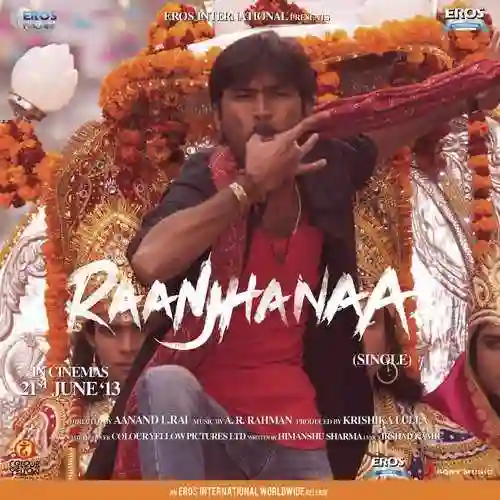 Raanjhanaa 2013 cover image