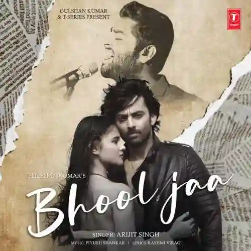 Bhool Jaa - Arijit Singh cover image