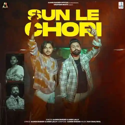 Sun Le Chori - Aamin Barodi 2024 cover image