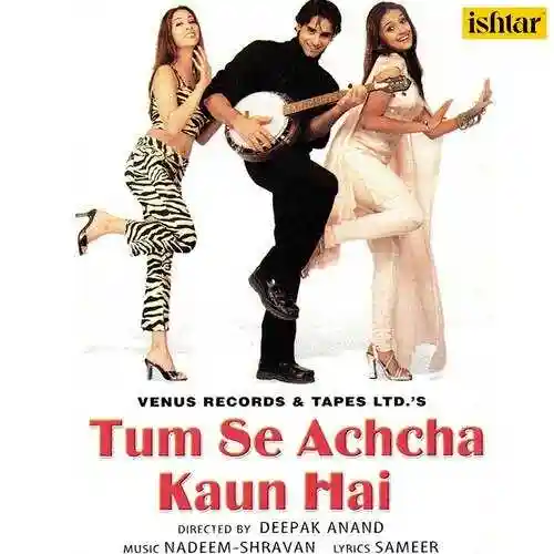 Tum Se Achcha Kaun Hai 2002 cover image