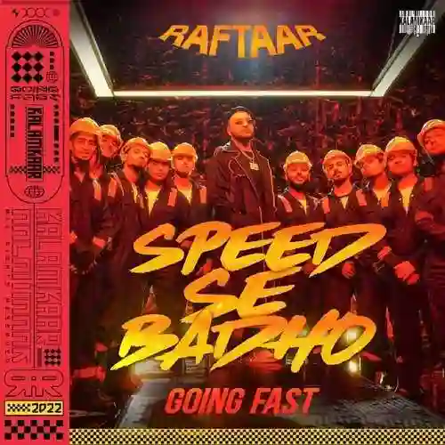 Speed Se Badho - Raftaar cover image