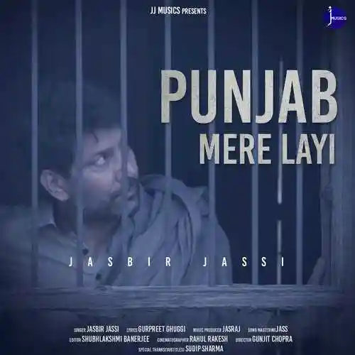 Punjab Mere Layi - Jasbir Jassi 2021 cover image