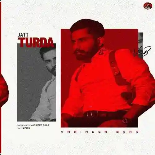 Jatt Turda - Varinder Brar 2022 cover image