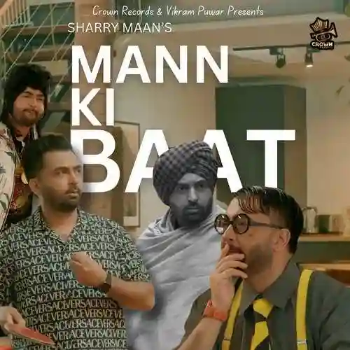 MANN KI BAAT - Sharry Maan 2024 cover image
