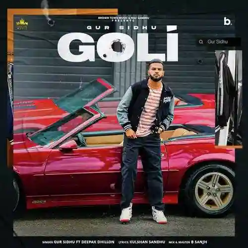 Goli - Gur Sidhu 2021 cover image