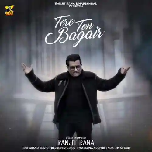 Tere Ton Bagair - Ranjit Rana 2024 cover image
