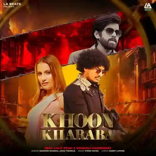 Khoon Kharaba (feat. Lalit Tyagi) - Masoom Sharma 2025 cover image