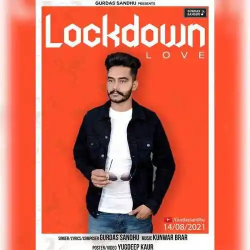 Lockdown Love - Gurdas Sandhu 2021 cover image
