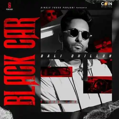 Black Car - Bali Dhillon cover image