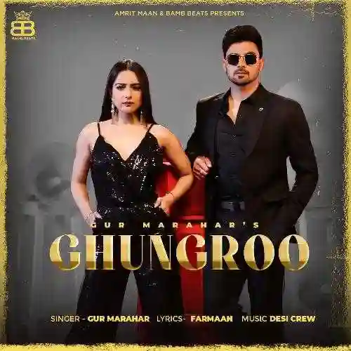 Ghungroo - Gur Marahar cover image