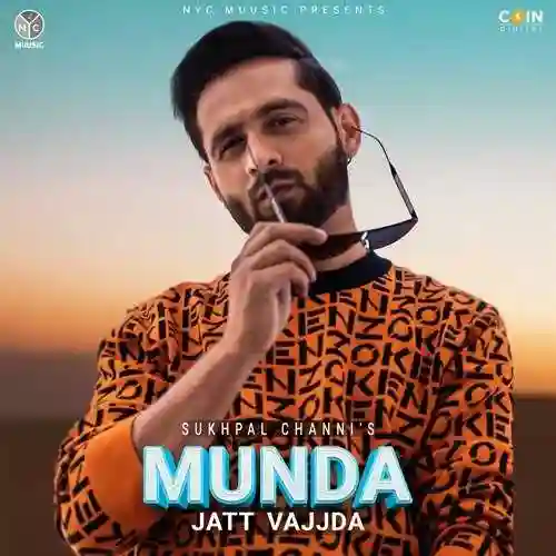 Munda Jatt Vajjda - Sukhpal Channi 2022 cover image
