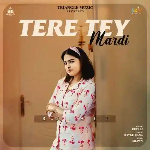 Tere Tey Mardi - Rupali cover image