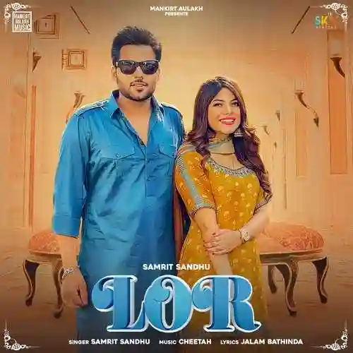 Lor - Samrit Sandhu 2021 cover image