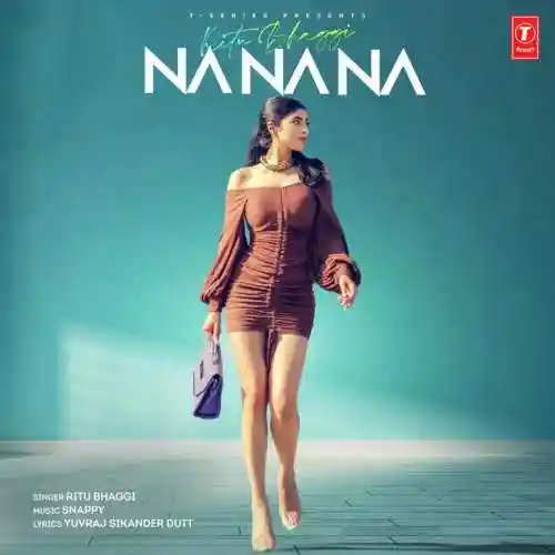 Na Na Na - Ritu Bhaggi 2021 cover image